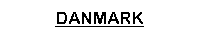 Danmark