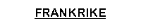 Frankrike